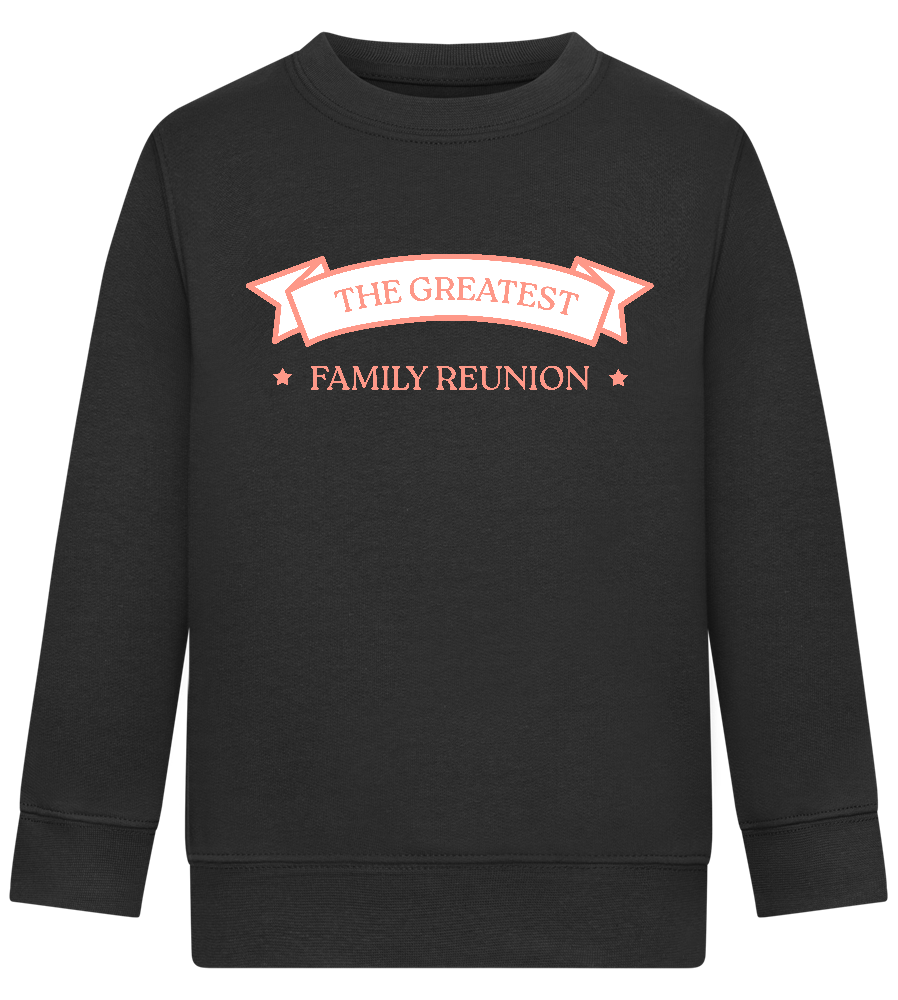 Greatest Family Reunion Design - Comfort Kids Sweater_BLACK_front