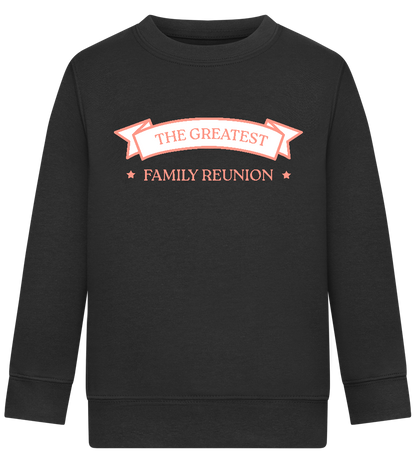 Greatest Family Reunion Design - Comfort Kids Sweater_BLACK_front