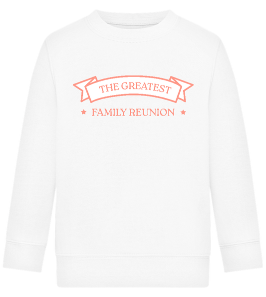 Greatest Family Reunion Design - Comfort Kids Sweater_WHITE_front