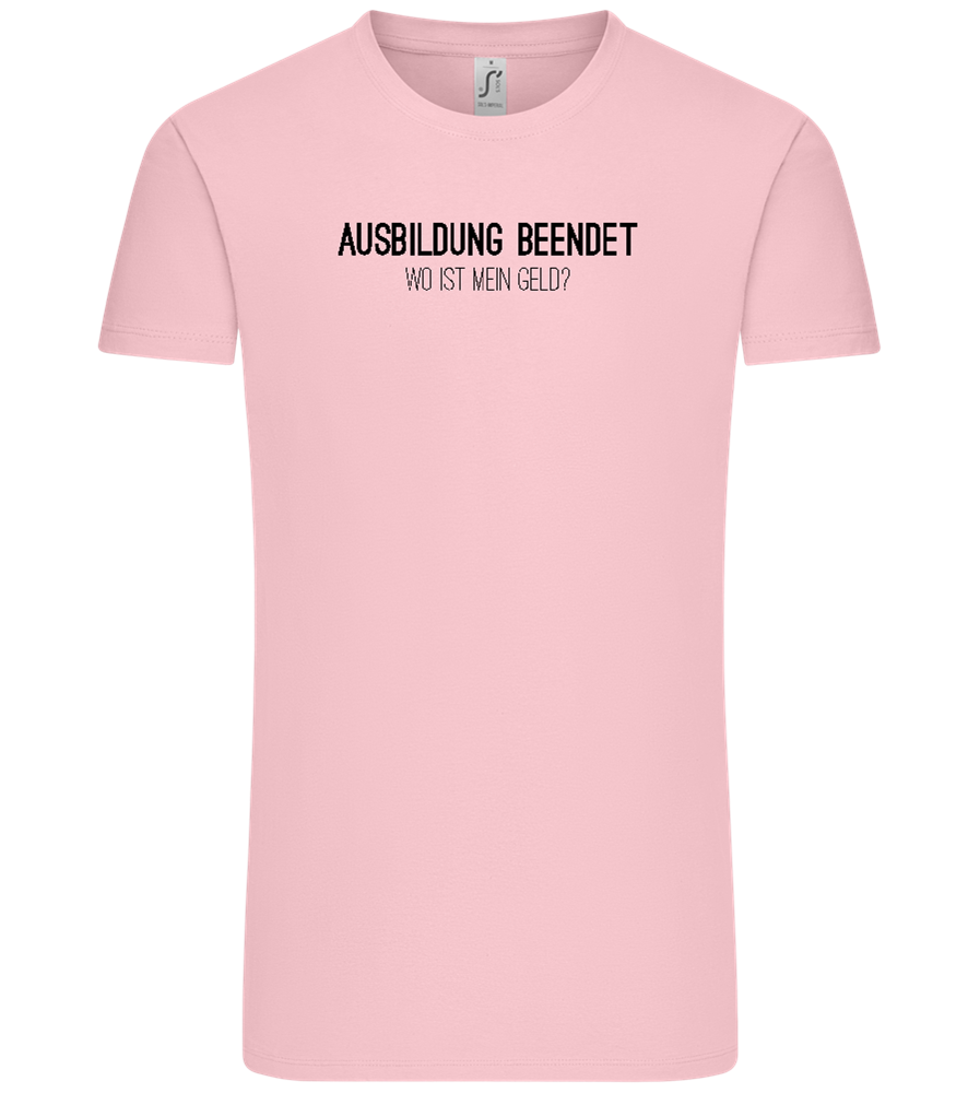 Ausbildung Beendet Design - Comfort Unisex T-Shirt_CANDY PINK_front