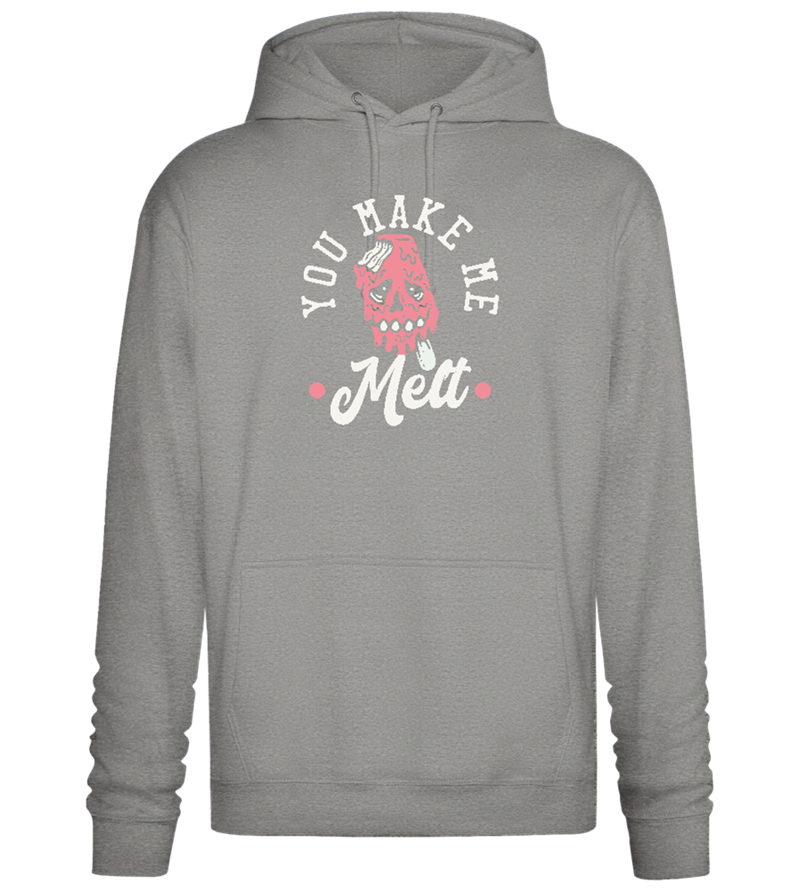 You Make Me Melt Ice Cream Design - Premium Essential Unisex Hoodie_ORION GREY II_front