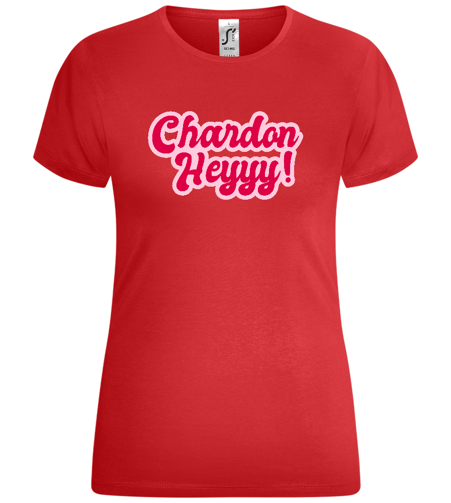 Chardonheyyy Design - Comfort women's t-shirt_RED_front