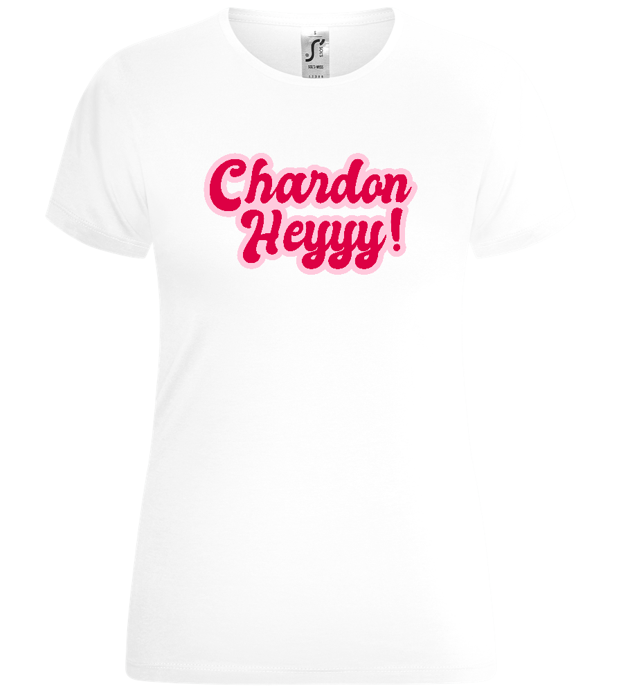 Chardonheyyy Design - Comfort women's t-shirt_WHITE_front