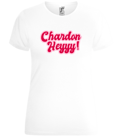 Chardonheyyy Design - Comfort women's t-shirt_WHITE_front