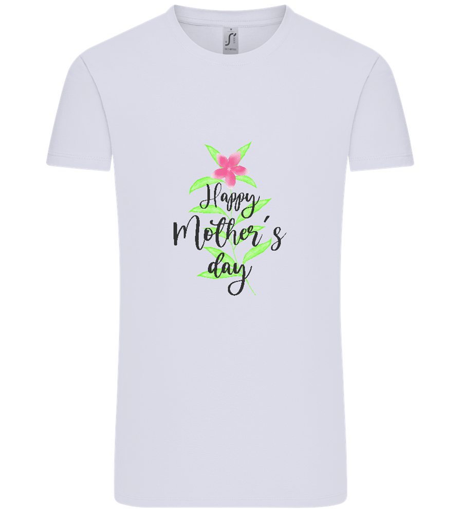 Happy Mother's Day Flower Design - Comfort Unisex T-Shirt_LILAK_front