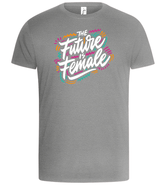 Future Is Female Design - Basic Unisex T-Shirt_ORION GREY_front