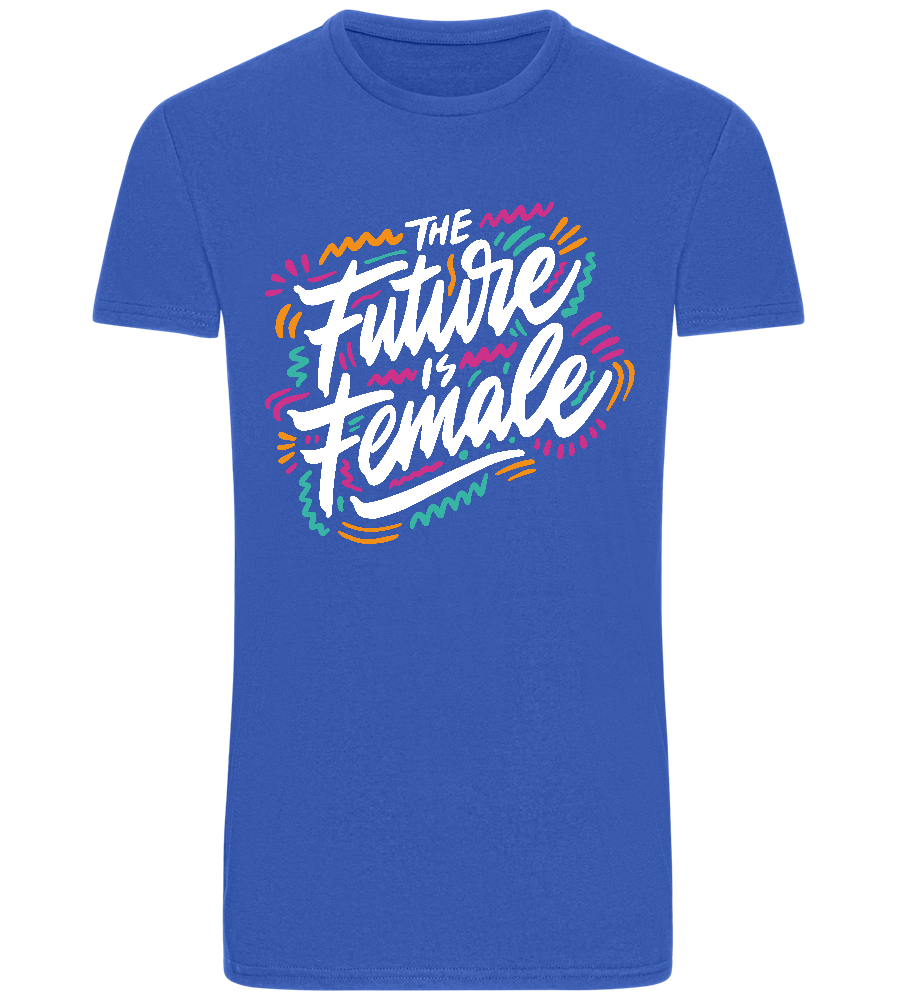 Future Is Female Design - Basic Unisex T-Shirt_ROYAL_front