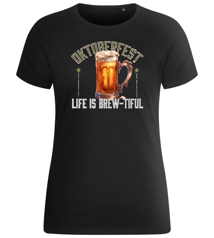 Life is Brew-tiful Design - Basic women's fitted t-shirt_DEEP BLACK_front