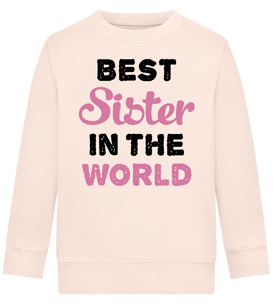 Best Sister in the World Design - Comfort Kids Sweater_LIGHT PEACH ROSE_front