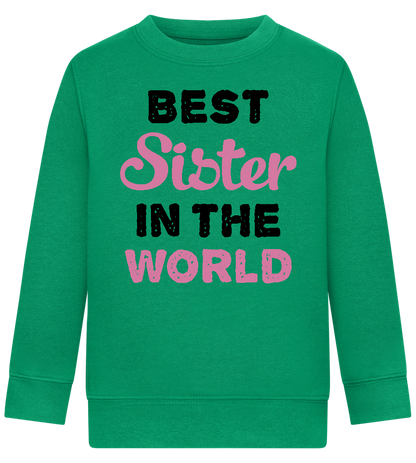 Best Sister in the World Design - Comfort Kids Sweater_MEADOW GREEN_front