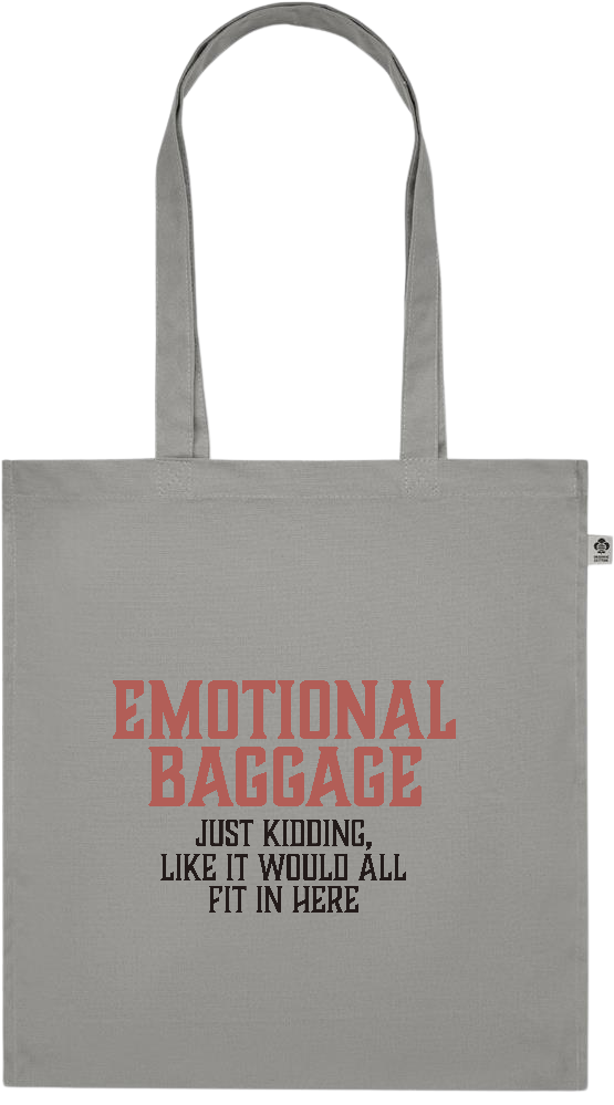 Emotional Baggage Design - Premium colored organic cotton tote bag_STONE GREY_front