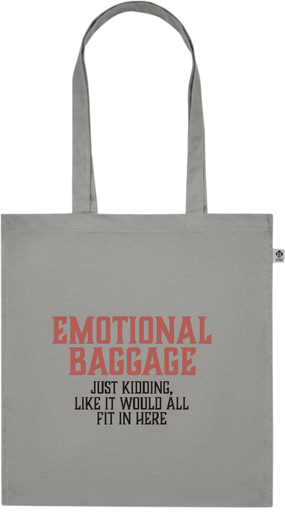 Emotional Baggage Design - Premium colored organic cotton tote bag_STONE GREY_front