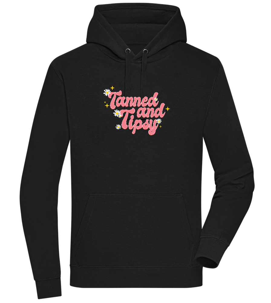 Tanned and Tipsy Design - Premium unisex hoodie_BLACK_front