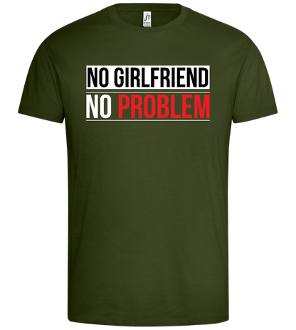 No Girlfriend Design - Premium men's t-shirt_ARMY_front