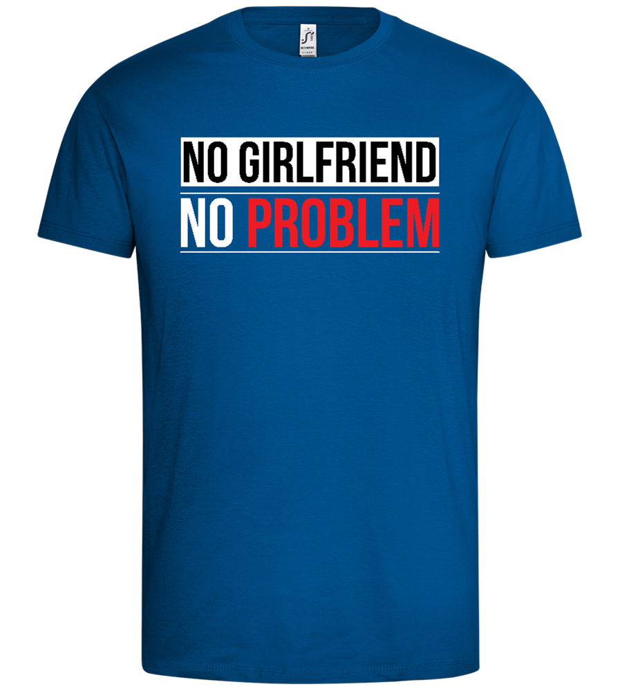 No Girlfriend Design - Premium men's t-shirt_ROYAL_front