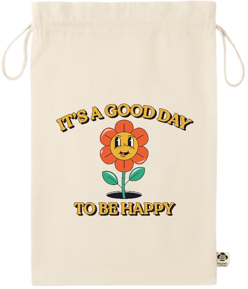 Its a Good Day to be Happy Design - Essential large organic drawcord gift bag_BEIGE_front