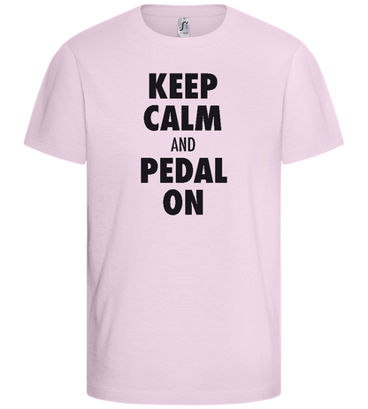 Keep Calm and Pedal On Design - Basic kids t-shirt_LIGHT PINK_front