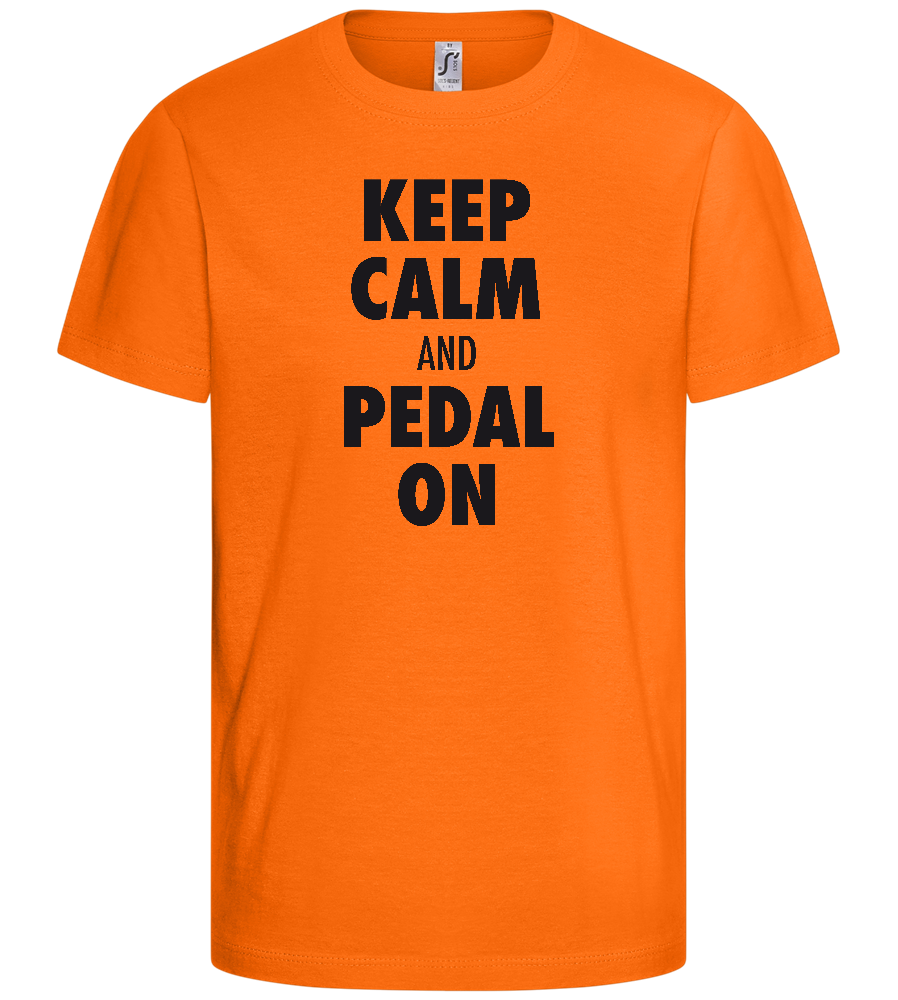 Keep Calm and Pedal On Design - Basic kids t-shirt_ORANGE_front