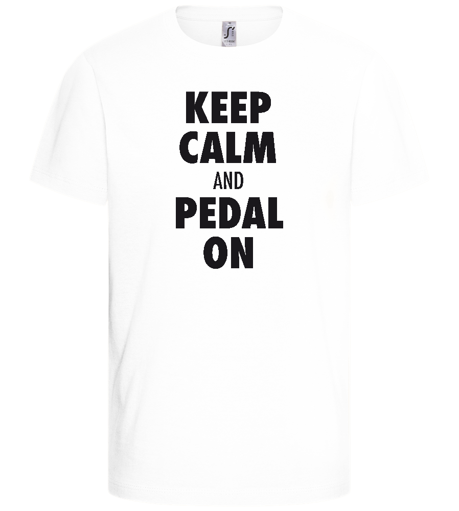 Keep Calm and Pedal On Design - Basic kids t-shirt_WHITE_front