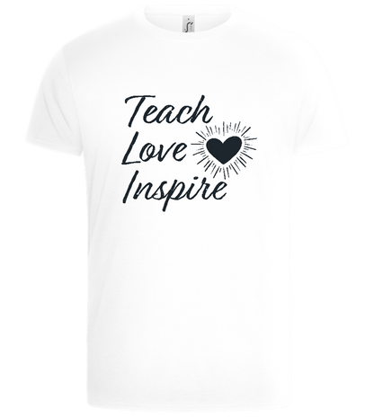 Teach Love Inspire Minimalistic Design - Basic Unisex T-Shirt_WHITE_front