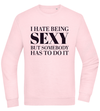 I Hate Being Sexy Design - Comfort Essential Unisex Sweater_LIGHT PEACH ROSE_front