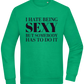 I Hate Being Sexy Design - Comfort Essential Unisex Sweater_MEADOW GREEN_front