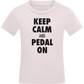 Keep Calm and Pedal On Design - Comfort kids fitted t-shirt_LIGHT PINK_front