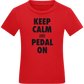 Keep Calm and Pedal On Design - Comfort kids fitted t-shirt_RED_front