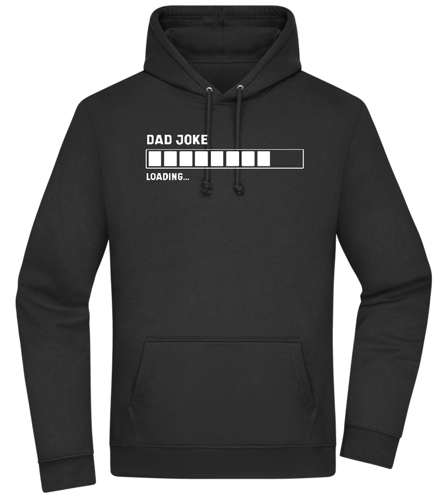 Dad Joke Loading Design - Premium Essential Unisex Hoodie_BLACK_front