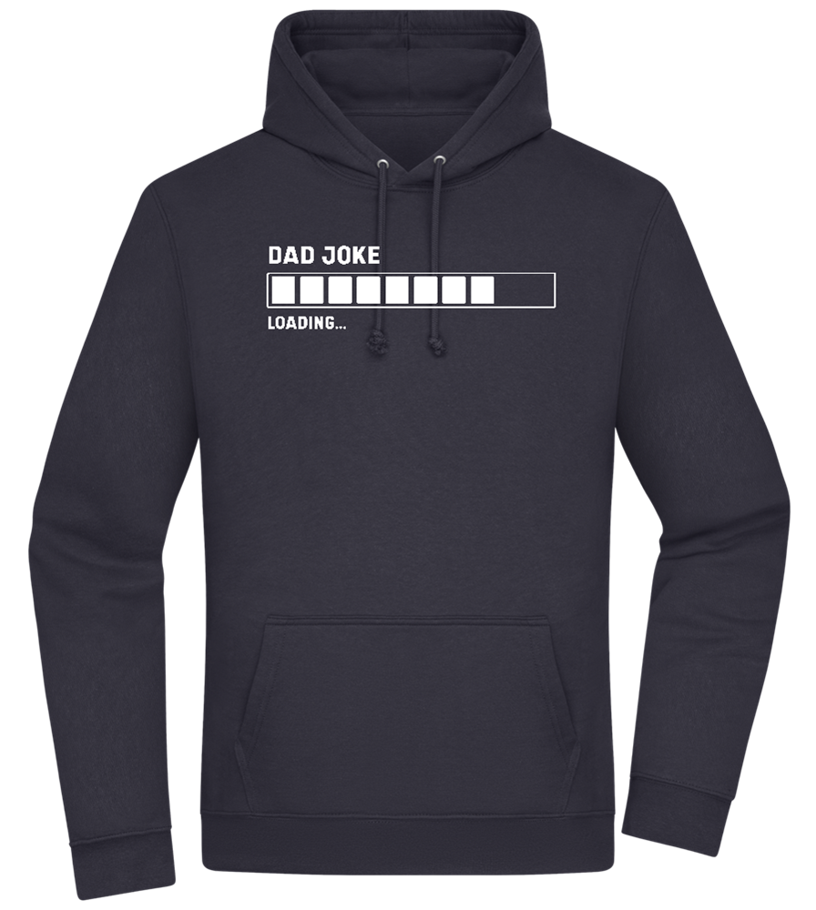 Dad Joke Loading Design - Premium Essential Unisex Hoodie_FRENCH NAVY_front