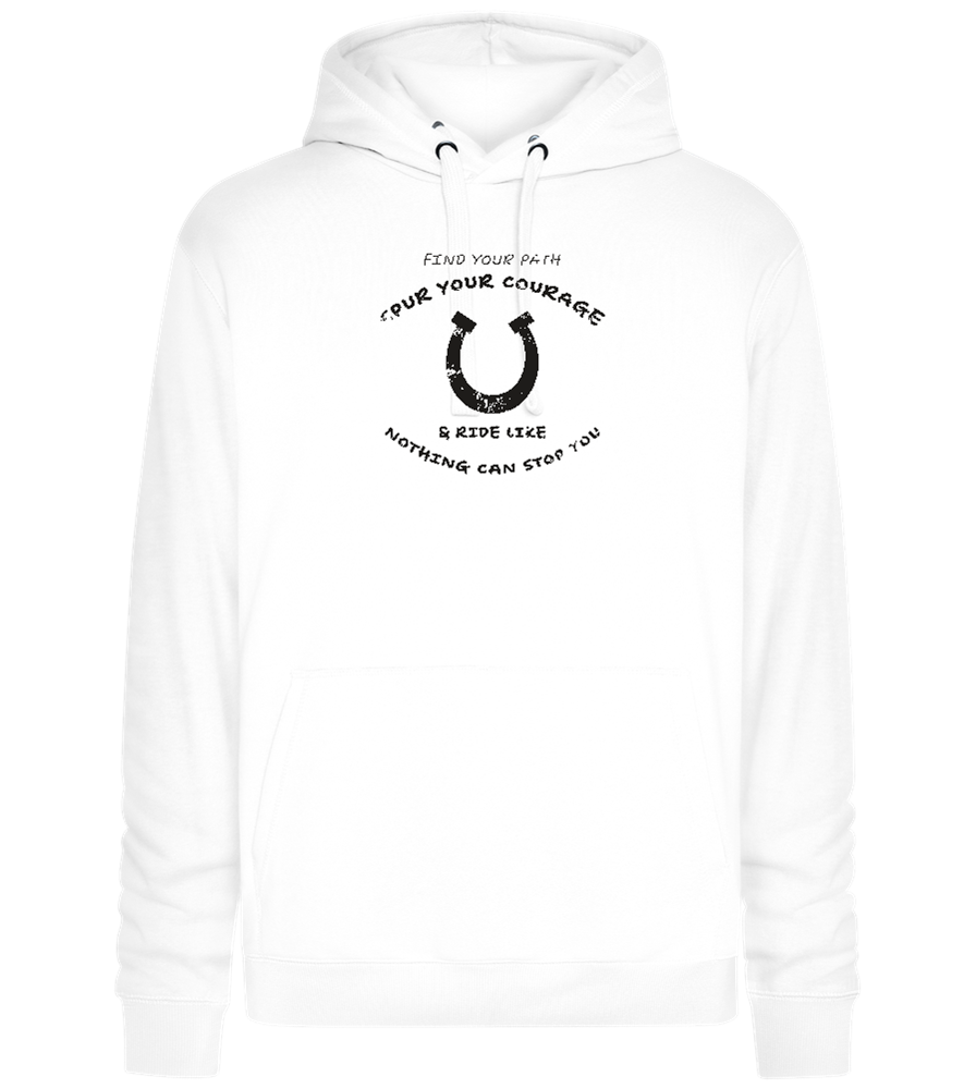 Spur Your Courage Design - Premium unisex hoodie_WHITE_front