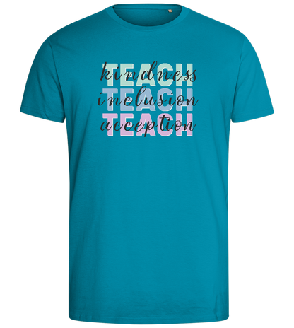 Kindness Inclusion Acception Design - Comfort men's fitted t-shirt_TURQUOISE_front