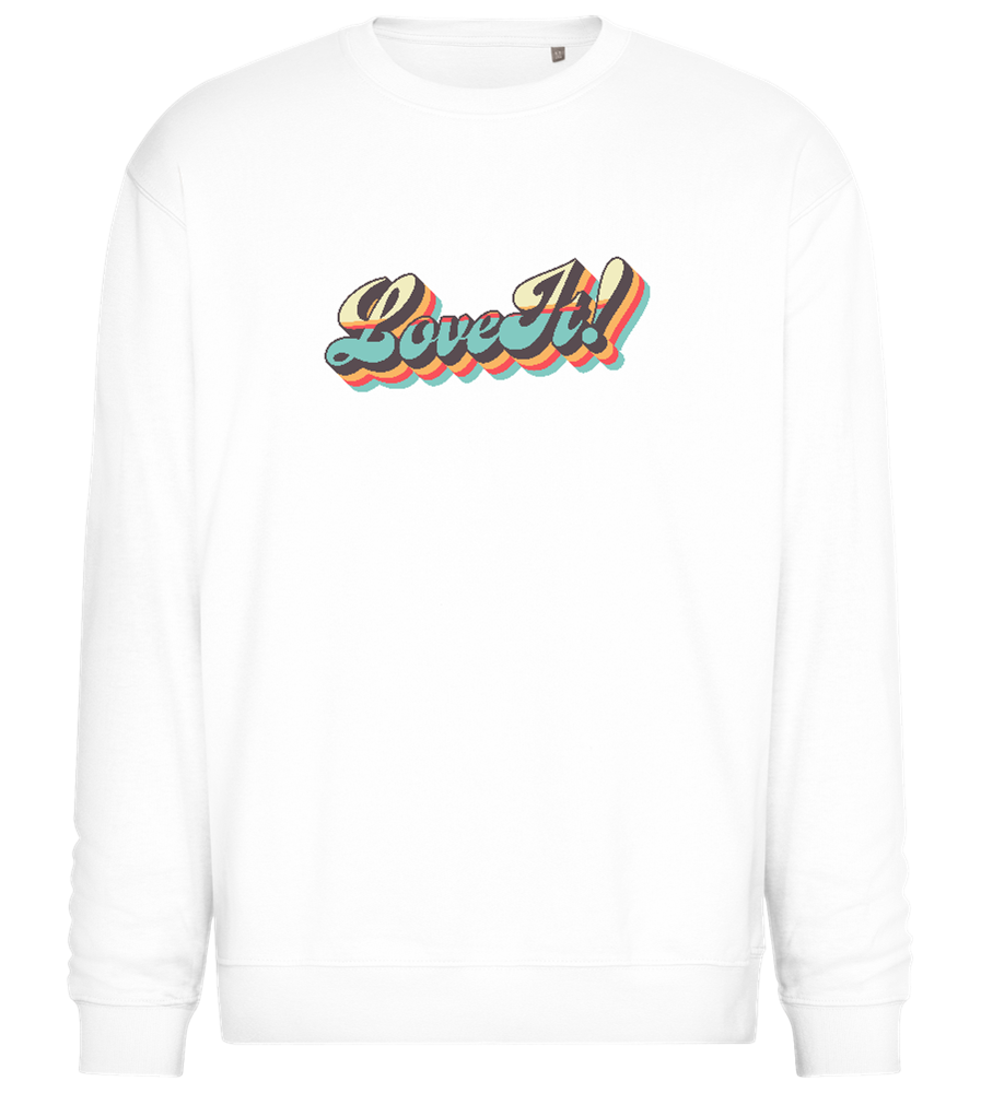 Love It! Design - Comfort Essential Unisex Sweater_WHITE_front