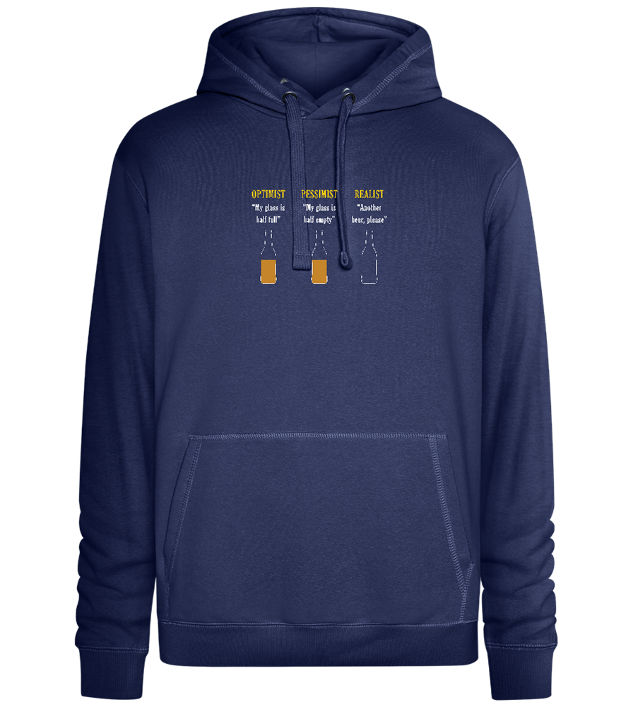 Optimist Pessimist Realist Design - Premium unisex hoodie_DENIM CHINA_front