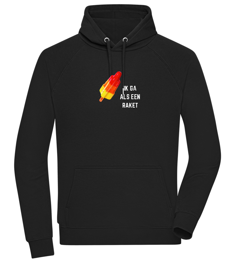 Ik Ga Als Een Raket Design - Comfort unisex hoodie_BLACK_front