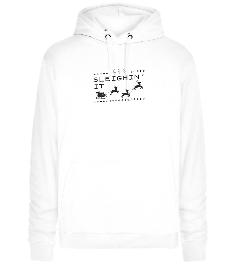 Sleighin' It Design - Premium unisex hoodie_WHITE_front