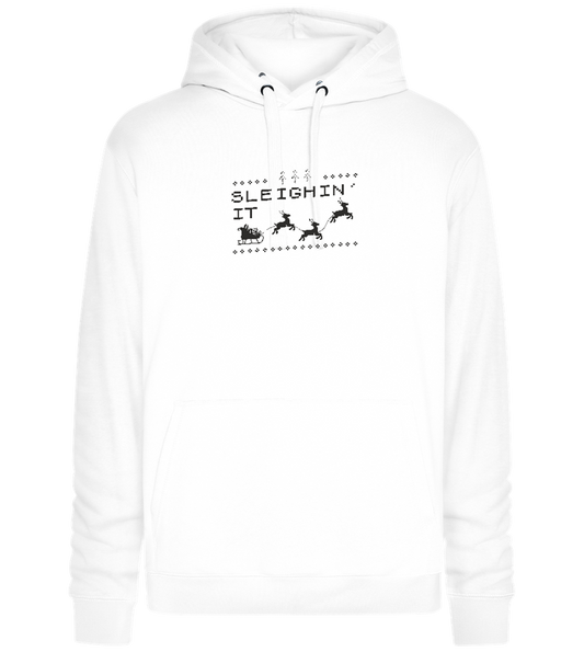 Sleighin' It Design - Premium unisex hoodie_WHITE_front