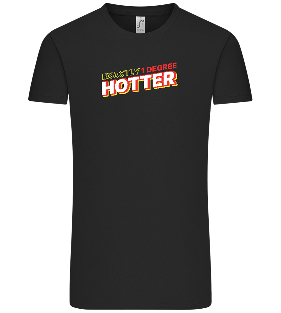 1 Degree Hotter Design - Comfort Unisex T-Shirt_DEEP BLACK_front