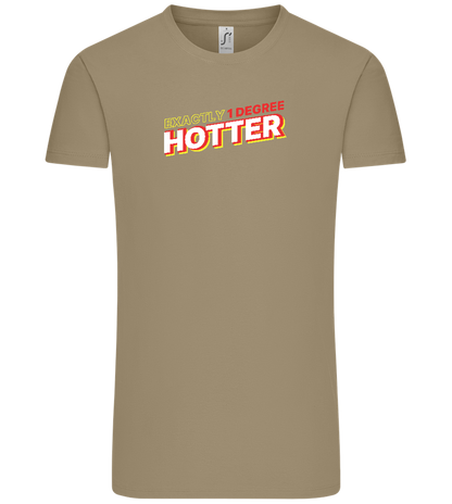1 Degree Hotter Design - Comfort Unisex T-Shirt_KHAKI_front