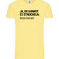 Du Kannst Es Streicheln Design - Comfort Unisex T-Shirt_AMARELO CLARO_front