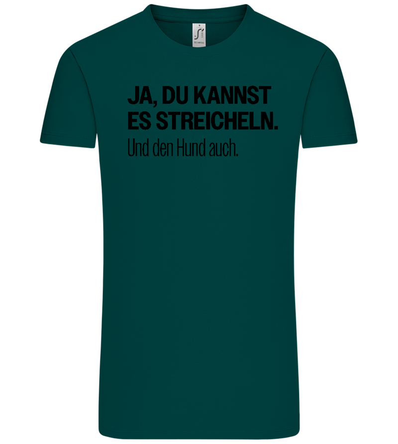 Du Kannst Es Streicheln Design - Comfort Unisex T-Shirt_GREEN EMPIRE_front