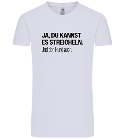 Du Kannst Es Streicheln Design - Comfort Unisex T-Shirt_LILAK_front