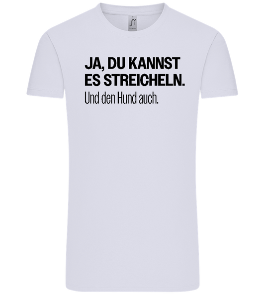 Du Kannst Es Streicheln Design - Comfort Unisex T-Shirt_LILAK_front