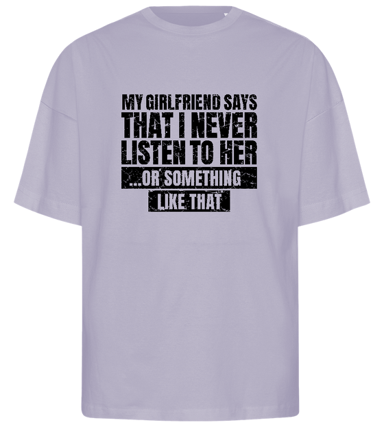 Never Listen to Her Design - Premium men's oversized t-shirt_LILAK_front