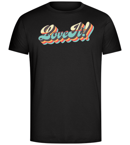 Love It Design - Comfort Unisex T-Shirt_DEEP BLACK_front