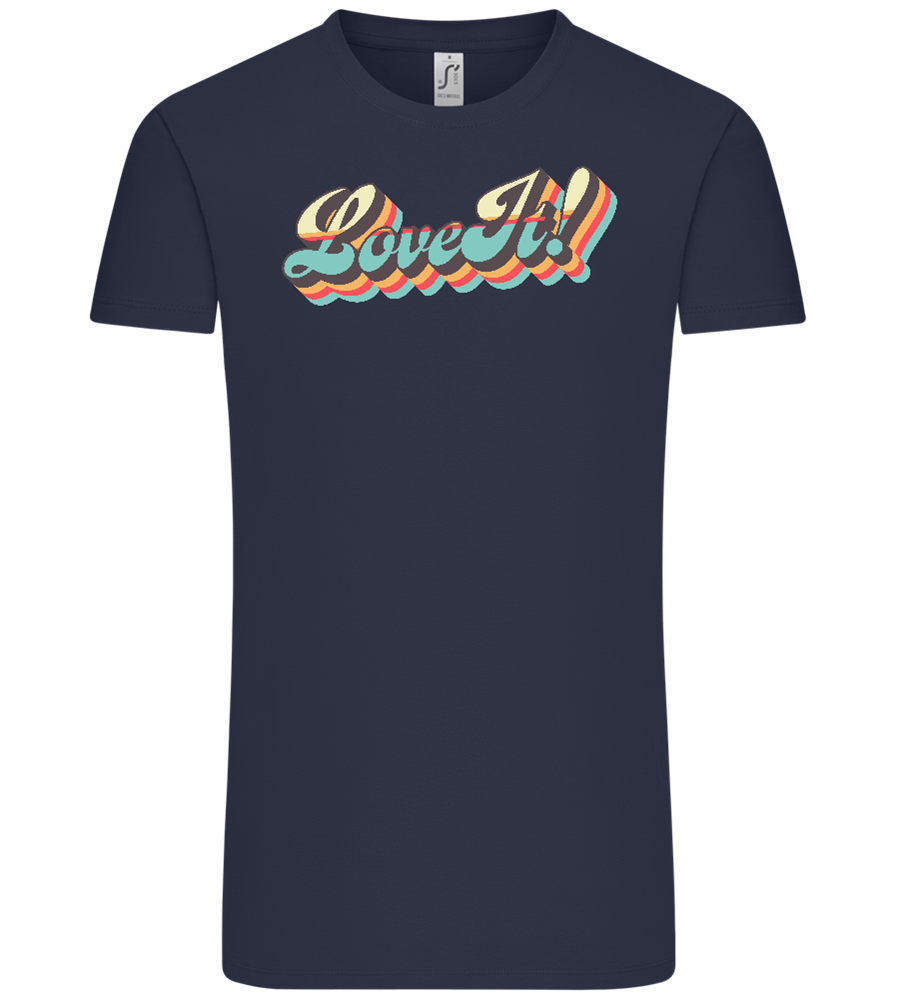 Love It Design - Comfort Unisex T-Shirt_FRENCH NAVY_front