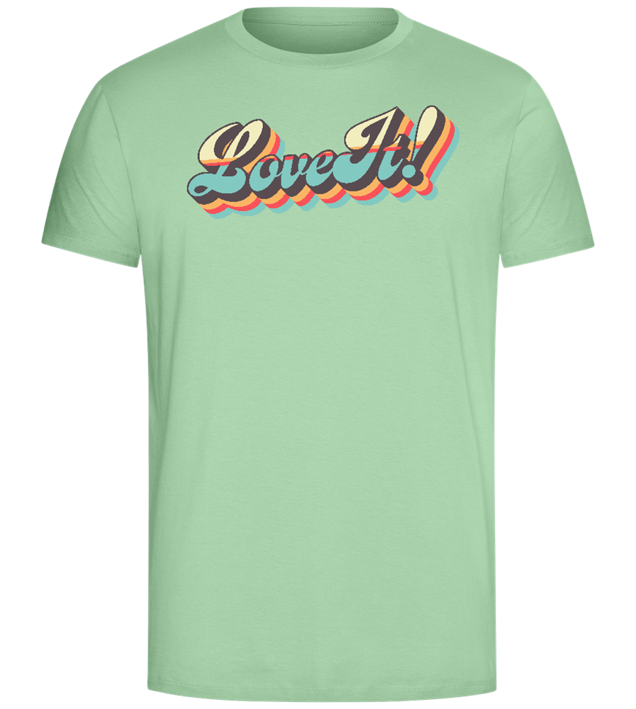 Love It Design - Comfort Unisex T-Shirt_ICE GREEN_front