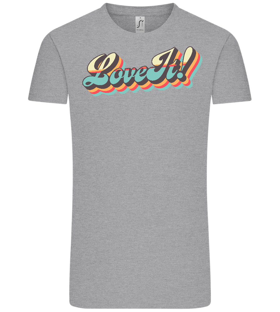 Love It Design - Comfort Unisex T-Shirt_ORION GREY_front