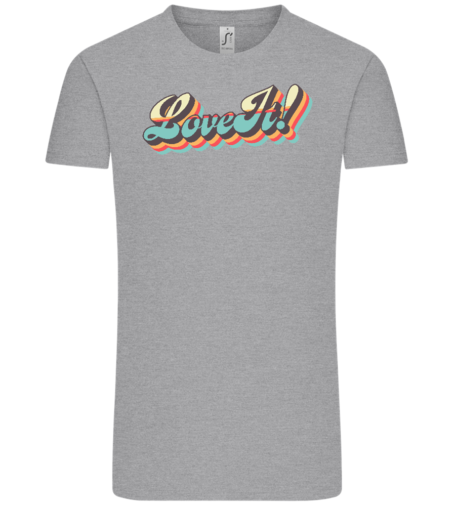 Love It Design - Comfort Unisex T-Shirt_ORION GREY_front