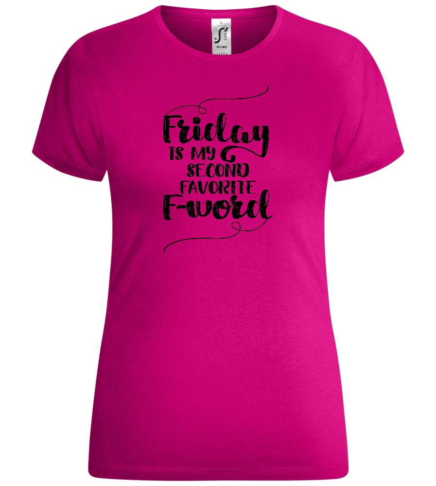 Second Favorite F-word Design - Comfort women's t-shirt_FUCHSIA_front